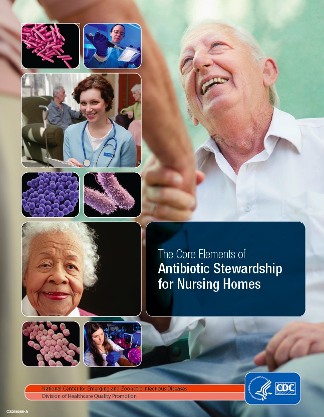 CDC Report Nursing Home Antibiotic Stewardship