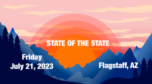Summer State of the State @ Flagstaff Medical Center, McGee Auditorium