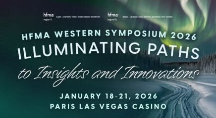 HFMA 27th Western Region Symposium @ Paris Las Vegas Casino